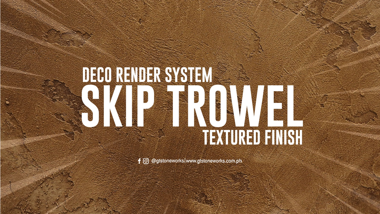 DECO RENDER SYSTEM - SKIP TROWEL